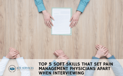 Top 5 Soft Skills That Set Pain Physicians Apart in Interviews