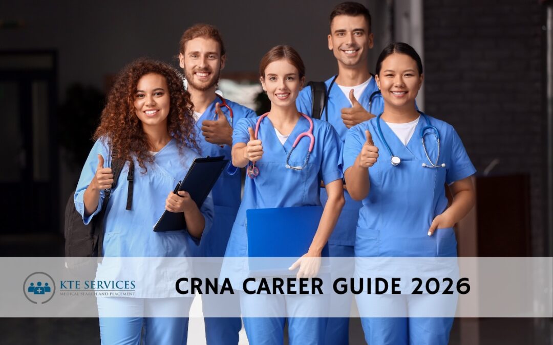 CRNA Career Guide 2026 | KTE Services